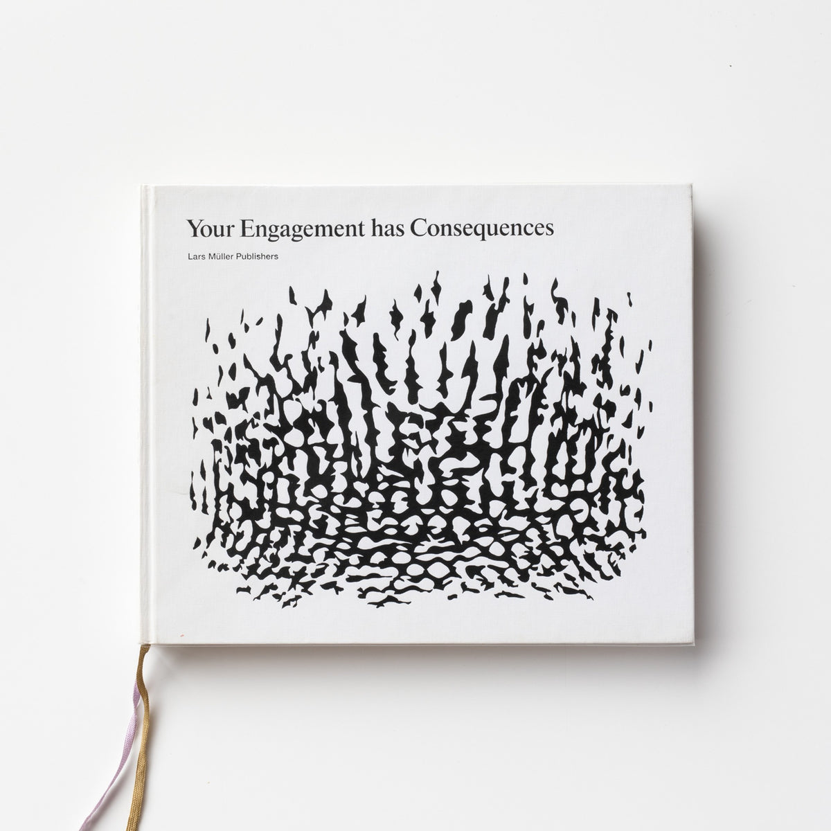 Signed) Your Engagement has consequences by Olafur Eliasson – IACK